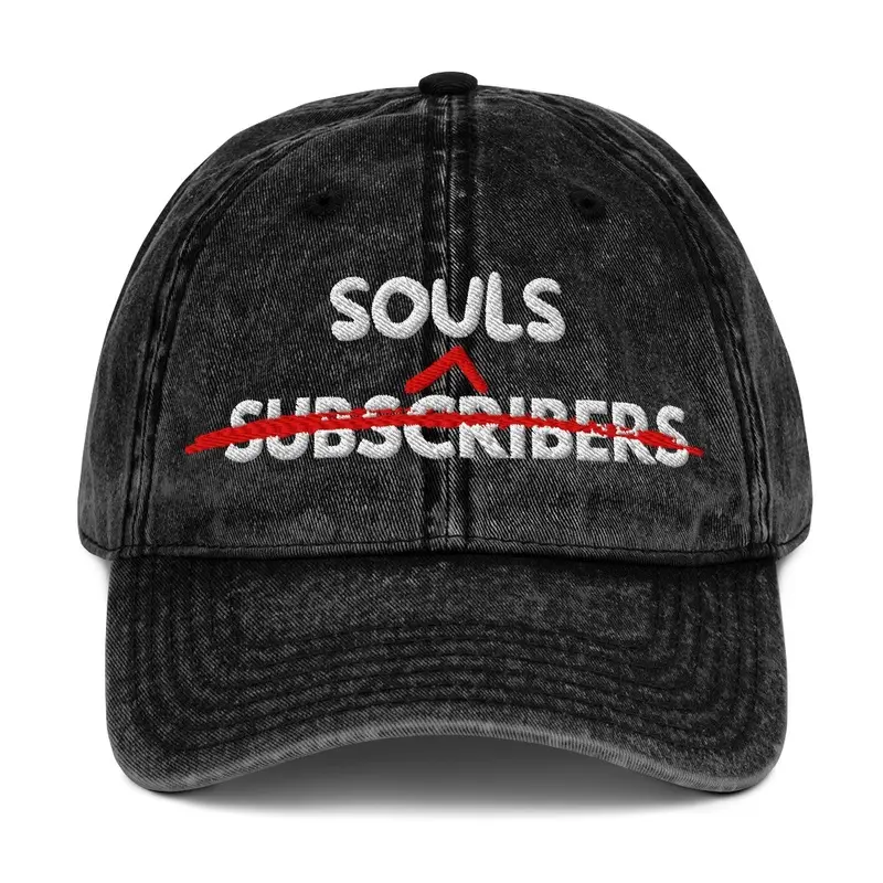 Souls Over Subscribers