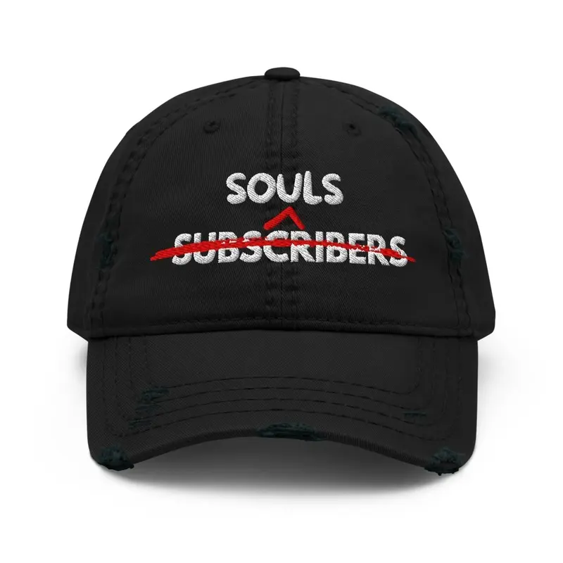 Souls Over Subscribers Hat, Distressed