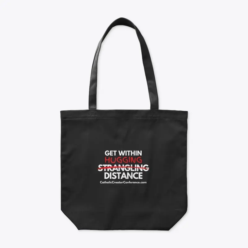 Hugging Distance Tote Bag